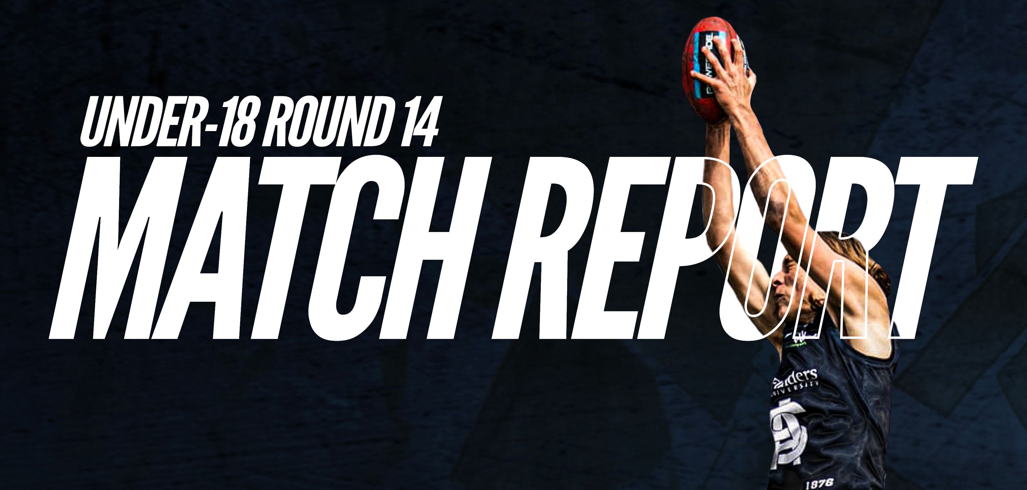 Under-18 Match Report Round 14: South vs North Under-18 Match Report Round 14: South vs North